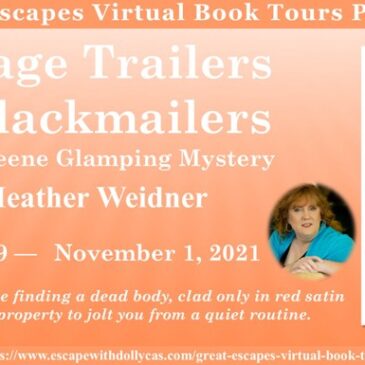 #Giveaway ~ Vintage Trailers and Blackmailers (A Jules Keene Glamping Mystery) by Heather Weidner… #books #CozyMystery #readers