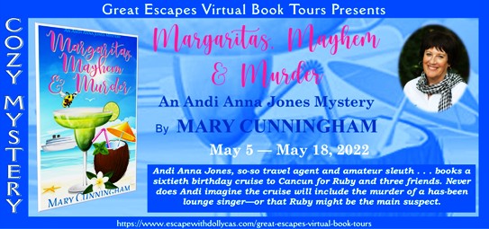 #Giveaway ~ Margaritas, Mayhem and Murder (An Andi Anna Jones Mystery) by Mary Cunningham… #books #CozyMystery #readers