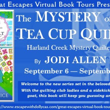 #Giveaway ~ The Mystery of the Tea Cup Quilt (Harland Creek Mystery Quilters) by Jodi Allen Brice… #books #CozyMystery #readers