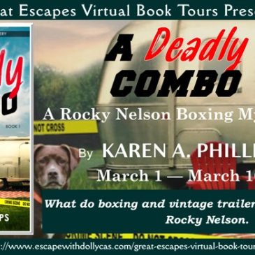 #Giveaway ~ A Deadly Combo (A Rocky Nelson Boxing Mystery) by Karen A. Phillips #CozyMystery #books #readers