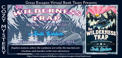#Giveaway ~ The Wilderness Trap (A Southwest Exposure Mystery) by Jodi Linton… #CozyMystery #books #readers